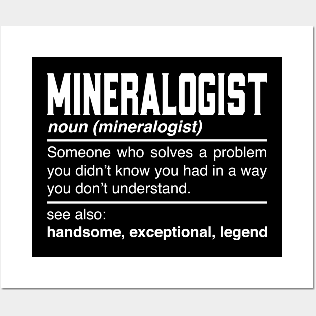 Mineralogist Definition Design Rock Collector Geologist Noun